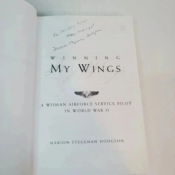 Winning My Wings: A Woman Airforce Service Pilot in World War II SIGNED Hodgson - Picture 4 of 11